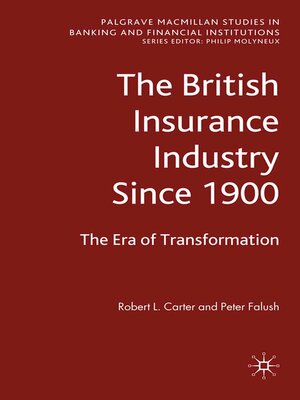 cover image of The British Insurance Industry Since 1900